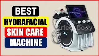 Top 5 Best Hydrafacial Skin Care Machine in 2024 From AliExpress