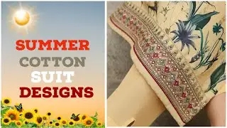 Breezy summer cotton suit designs for classy look | Embroidered Printed Combination | Libas e Jamia