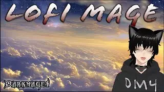 Darkmage4 | Lofi Mage | Official Music Video