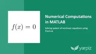 Решение системы нелинейных уравнений с помощью fsolve в MATLAB
