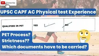 UPSC CAPF AC PHYSICAL and MEDICAL TEST EXPERIENCE | Everything you need to know