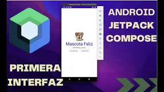 Tu primera interfaz en Android Jetpack Compose: Uso de texto, imágenes, filas y columnas