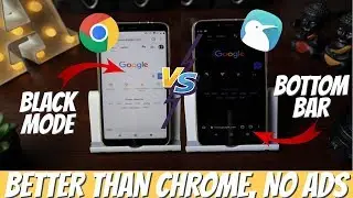 No Ads, Dark Mode - Chrome for Android with Bottom Address Bar - Best Android Web Browser - Kiwi