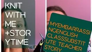 Mena&rsquo;s Embarrassing English Class Substitute Teacher Story