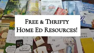 Free & Thrifty Homeschool Resources & Curriculum Part 1..... Classical/Montessori / Home Ed etc