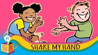 Shake My Hand | Nursery Rhymes & Children's Songs | Karaoke