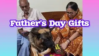 আমার সব মনে আছে || Father's Day Gifts || dog video 🍫