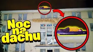 NOC NA DACHU STRASZNEGO BUDYNKU STACJI RADIA! *Znalazłem Coś*