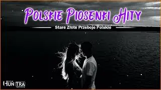 Polskie Hity Lat 80 i 90 - Muzyka Dla Wszystkich - Najwieksze Przeboje Lat 80 i 90