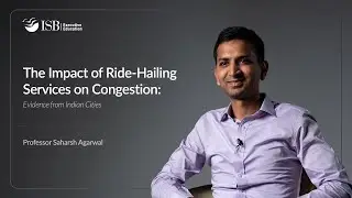 Has Ride Hailing Helped or Worsened Traffic Congestion? | Research Bytes S3E1 | Prof Saharsh Agarwal