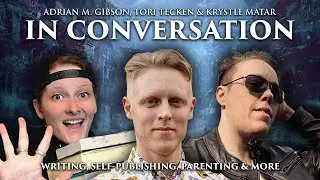 💬 IN CONVERSATION 💬 with Adrian M. Gibson, Tori Tecken & Krystle Matar