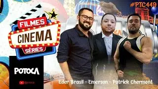 EDER BRASIL - ERMERSON QUINTAS - PATRICK CHERMONT / PTC #449