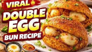 Soft Bun + Double Egg = Ultimate Taste 🤤 | Viral Egg Bun Recipe