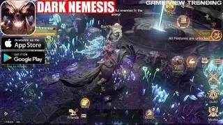 Dark Nemesis: Infinite Quest - Gameplay | (Android/iOS)