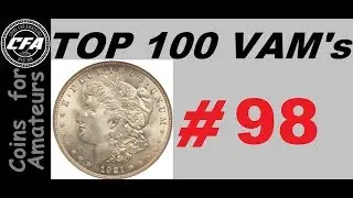 1921 S VAM 1B 'Thorn Head' Morgan Dollar Variety | How much is my VAM Worth | #98 Top 100 Morgans