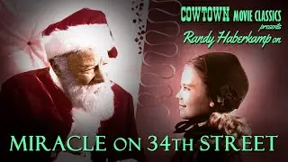 The Magic of MIRACLE ON 34th STREET (1947)