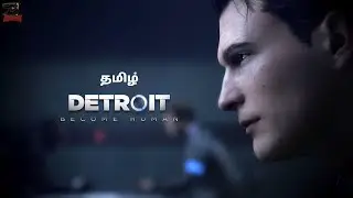 Detroit: Become Human | Live [ PC ][ Tamil ] | Gameplay | Walkthrough #detroid #tamil #livestreaming