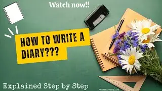 What is diary entry basic in English grammar series I  Diary Entry Explained