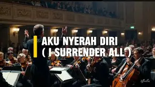 PT76 NYERAH DIRI / I SURRENDER ALL
