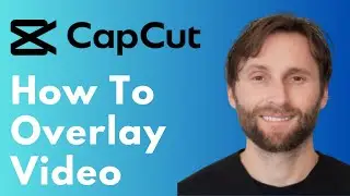 How to Overlay Video on CapCut [Full Guide]