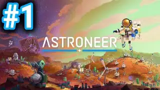 Astroneer 2024 PS5 Gameplay - Year Of The Glitch/Brand New Co-Op Adventure! - Episode 1