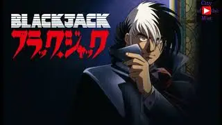 Black Jack OVA Opening Song 01 - Just Before The Sunrise (The Rhodes)