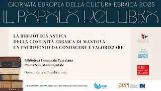 Giornata di valorizzazione della Biblioteca antica della comunità Ebraica di Mantova