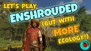 A Nomadic start in Enshrouded: Wake of the Water | An Ecologist Plays | Ep. 1