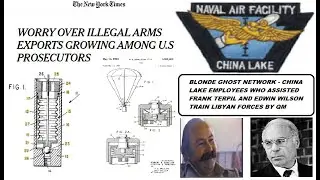 Blonde Ghost Network - China Lake Employee Theft for Edwin Wilson (Video Footage Towards the End)