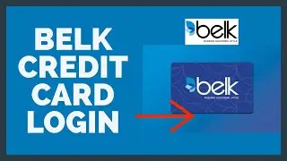 Belk Credit Card Login: How To Sign In Belk Credit Card 2022?