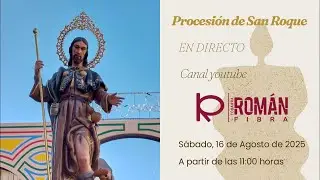 Procesión de San Roque 2025. Tobarra