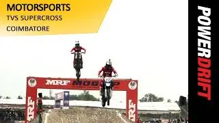 Motorsports : TVS Supercross Coimbatore : PowerDrift