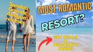 Sandals Grande Antigua Review All-Inclusive Resort | Rooms, Food, Deals and Discount inside!