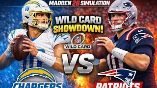 Madden 26 NFL Wildcard Los Angeles Chargers vs New England Patriots