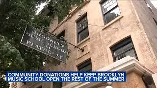 Community donations help keep Brooklyn Music School open the rest of the summer