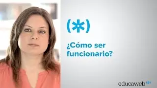 &iquest;C&oacute;mo ser funcionario?