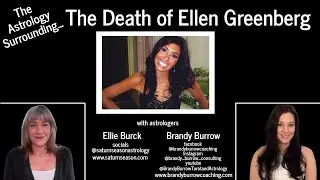 The Astrology Surrounding the Death of Ellen Greenberg