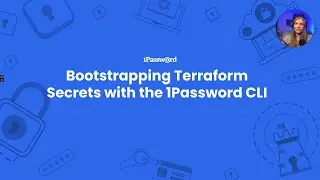 Bootstrapping Terraform Secrets with 1Password CLI