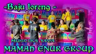BAJU LORENG DI PENCUGAN// ENGKRAK JAIPONG MUSTIKA JAYA MMH ENUR GROUP// CISALAK CIGADOG