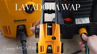LAVADORA DE ALTA PRESS&Atilde;O WAP OUSADA PLUS | como MONTAR?