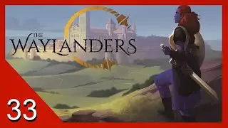 Sister Sieges - The Waylanders - Let's Play - 33