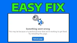 How To Fix Facebook Sorry Something Went Wrong