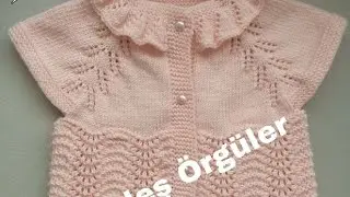Yakası Fırfırlı Kız Bebek Yeleği 3. bölüm/ Karnıbahar modeli/ajurlu dalgalar modeli