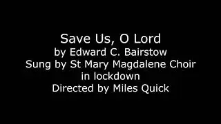 Save Us O Lord