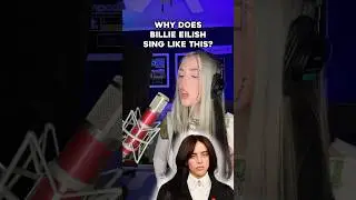 why does Billie Eilish sing like THIS?