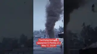 TERRIFYING TORNADO APPEARED IN FLORIDA. ON 5/17/24