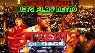 Streets of Rage (MD/Genesis) - Let's Play Retro