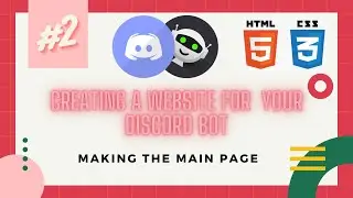#2 Making the main bot page | website for discord bots series