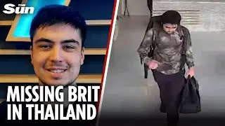 HAUNTING footage shows Brit traveller leaving Thailand hotel before vanishing