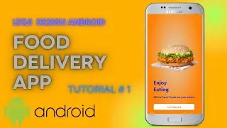 Food Delivery App Android App | Android Studio | Tutorial 1 | Coding With Faizan |